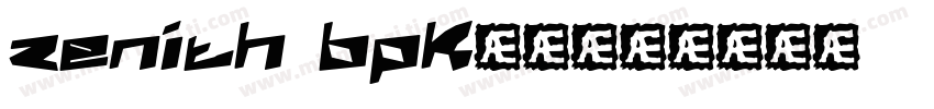 zenith bpk字体字体转换